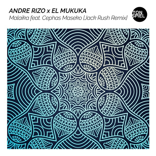 Andre Rizo, El Mukuka, Cephas Maseko - Malaika (Jack Rush Extended Remix) [TS212RTS]